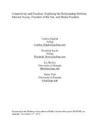 Connectivity and Freedom: Exploring the Relationship Between Internet Access, Freedom of the Net, and Media Freedom