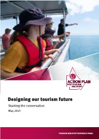 Designing Our Tourism Future Starting the Conversation May 2021