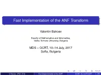 Fast Implementation of the ANF Transform