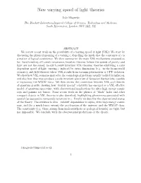 New Varying Speed of Light Theories