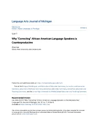 Why “Correcting” African American Language Speakers Is Counterproductive