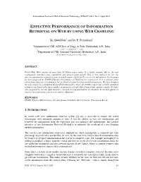 Effective Performance of Information Retrieval on Web by Using Web Crawling