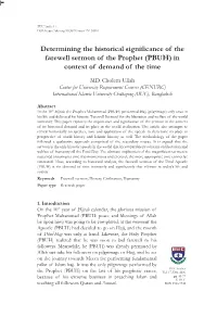 Determining the Historical Significance of the Farewell Sermon of the Prophet (PBUH) in Context of Demand of the Time