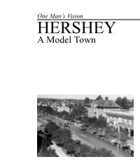 Hershey – a Model Town