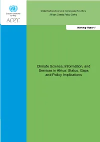 Climate Science, Information, and Services in Africa: Status, Gaps and Policy Implications