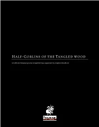 Half-Goblins of the Tangled Wood