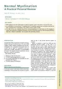 Normal Myelination a Practical Pictorial Review