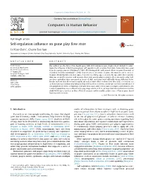 Self-Regulation Influence on Game Play Flow State