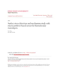 Surface Stress Detection and Mechanism Study with Microcantilever Based Sensor for Biomolecular Monolayers Yue Zhao Iowa State University
