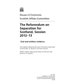 The Referendum on Separation for Scotland, Session 2012–13