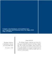 A Guide to the Resolution of the Kashmir Issue and Frequently Asked Questions Since the August 2019 Siege of Kashmir