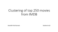 Clustering of Top 250 Movies from IMDB