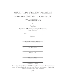 Midlatitude D Region Variations Measured from Broadband Radio Atmospherics