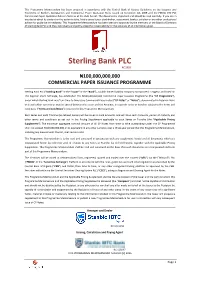 Sterling Bank PLC and They Individually and Jointly Accept Full Responsibility for the Accuracy of All Information Given