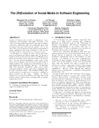The (R)Evolution of Social Media in Software Engineering