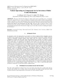 Vehicle Operating on Compressed Air by Inversion of Slider Crank Mechanism A.A.Keste, S