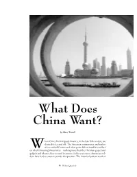 What Does China Want?