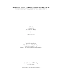 Advancing Cyber Security with a Semantic Path Merger Packet Classification Algorithm