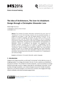 The Idea of Architecture, the User As Inhabitant: Design Through a Christopher Alexander Lens