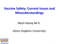 Vaccine Safety: Current Issues and Misunderstandings