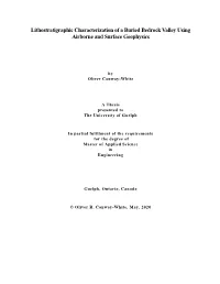 Lithostratigraphic Characterization of a Buried Bedrock Valley Using Airborne and Surface Geophysics