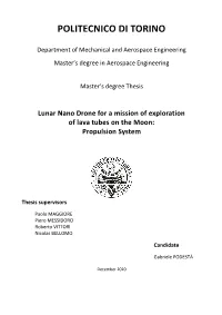 Lunar Nano Drone for a Mission of Exploration of Lava Tubes on the Moon: Propulsion System