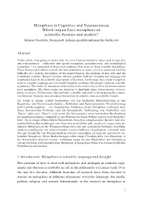 Metaphors in Cognitive and Neurosciences Which Impact Have