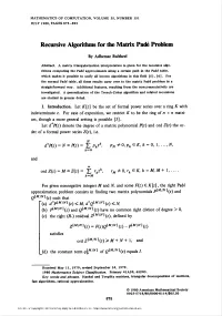 Recursive Algorithms for the Matrix Padй Problem