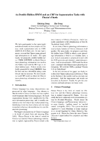An Double Hidden HMM and an CRF for Segmentation Tasks with Pinyin's Finals
