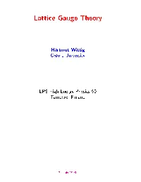 Lattice Gauge Theory