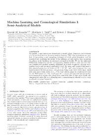 Machine Learning and Cosmological Simulations I: Semi-Analytical Models