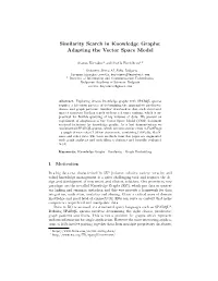 Similarity Search in Knowledge Graphs: Adapting the Vector Space Model