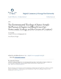 The Environmental Theology of Aimee Semple Mcpherson (Chapter 4 Of