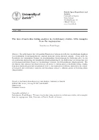 The Uses of Molecular Dating Analyses in Evolutionary Studies, with Examples from the Angiosperms