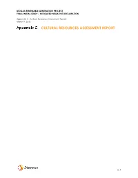 Appendix C Cultural Resources Assessment Report March 9, 2018 CULTURAL RESOURCES ASSESSMENT REPORT