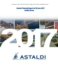 Interim Financial Report at 30 June 2017 Astaldi Group