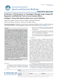 Prediction of Performance in Vasaloppet Through Long Lasting Ski-Ergometer and Roller-Ski Tests in Cross-Country Skiers