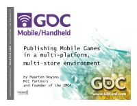 Publishing Mobile Games in a Multi-Platform, Multi-Store Environment
