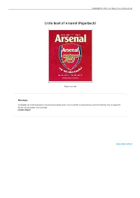 Read PDF « Little Book of Arsenal (Paperback) WIKRUJWMMF8L