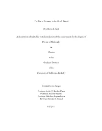 The List As Treasury in the Greek World by Athena E. Kirk a Dissertation Submitted in Partial Satisfaction of the Requirements F