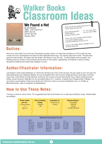 Walker Books Classroom Ideas We Found a Hat by Jon Klassen *Notes May Be Downloaded and Printed for Regular Classroom Use Only
