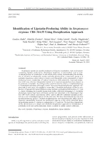 Identification of Lipstatin-Producing Ability in Streptomyces Virginiae CBS 314.55 Using Dereplication Approach