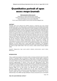 Quantitative Portrait of Open Access Mega-Journals