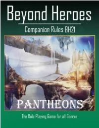 The Beyond Heroes Roleplaying Game Book I: the Player's Guide