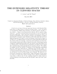 The Extended Relativity Theory in Clifford Spaces
