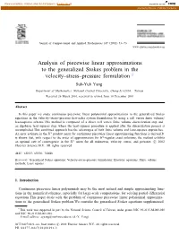Analysis of Piecewise Linear Approximations to the Generalized Stokes Problem in the Velocity–Stress–Pressure Formulation  Suh-Yuh Yang