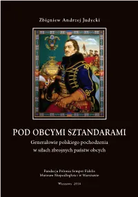 POD OBCYMI SZTANDARAMI Generałowie Polskiego Pochodzenia W Siłach Zbrojnych Państw Obcych