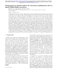 Voltage-Gated Ion Channels Mediate the Electrotaxis of Glioblastoma Cells in a Hybrid PMMA/PDMS Microdevice Hsieh-Fu Tsai,1 Camilo Ijspeert,1 and Amy Q