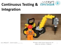 Continuous Testing & Integration
