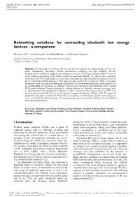Networking Solutions for Connecting Bluetooth Low Energy Devices - a Comparison